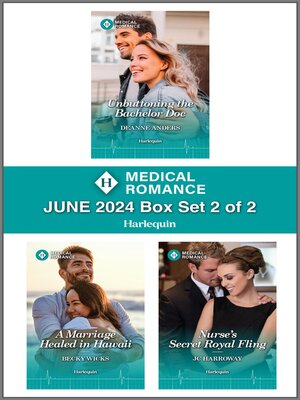 cover image of Harlequin Medical Romance June 2024--Box Set 2 of 2